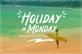 Holiday in Monday: Making the Most of Your Day Off