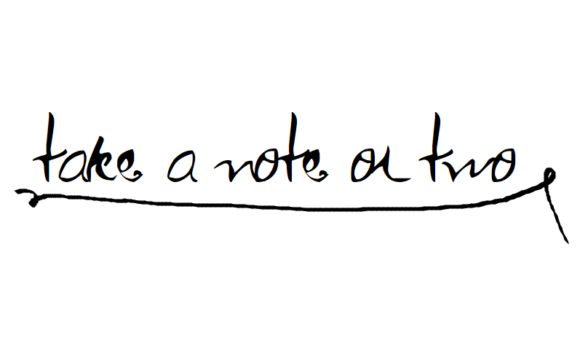 Take a Note or Two: A Practical Approach to Capturing Ideas and Staying Organized